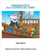 top.Astra - SONDAGGIO/TEST:
ALLA SCOPERTA DEL TEMPO