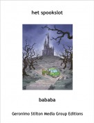 bababa - het spookslot