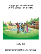Lady Blu - viaggio per monti e mari (prima parte) TEA SISTERS