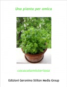 cocacolamisteriosa - Una pianta per amica