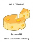 formaggio099 - AMO IL FORMAGGIO