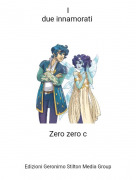 Zero zero c - Idue innamorati