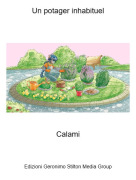 Calami - Un potager inhabituel