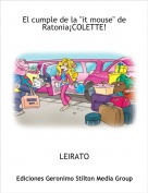 LEIRATO - El cumple de la "it mouse" de Ratonia¡COLETTE!
