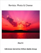 Machi - Revista: Photo & Cheese