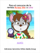 MARÍA - Para el concurso de la revista #crazy life: a Lena