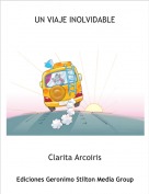 Clarita Arcoiris - UN VIAJE INOLVIDABLE