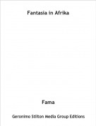 Fama - Fantasia in Afrika