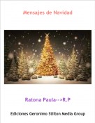 Ratona Paula-->R.P - Mensajes de Navidad