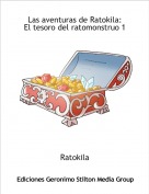 Ratokila - Las aventuras de Ratokila:
El tesoro del ratomonstruo 1