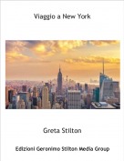 Greta Stilton - Viaggio a New York