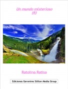 Ratolina Ratisa - Un mundo misterioso
(6)