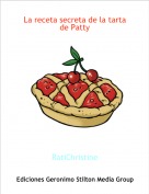RatiChristine - La receta secreta de la tarta de Patty