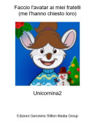 Unicornina2 - Faccio l'avatar ai miei fratelli(me l'hanno chiesto loro)