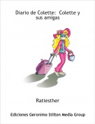 Ratiesther - Diario de Colette:  Colette y sus amigas