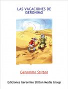 Geronimo Stilton - LAS VACACIONES DE GERONIMO