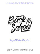 Topolilla brillantina - IL MIO BACK TO SCHOOL