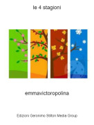 emmavictoropolina - le 4 stagioni