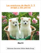 Machi - Las aventuras de Machi 2: 5 amigas y dos perros