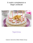 TopinVivia - Il vostro compleanno eSegni zodiacali