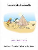 Maria Mozzarella - La piramide de Amón Ra