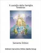 Samanta Stilton - Il castello della famiglia Tenebrax