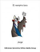 Jorge - El vampiro loco