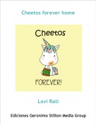 Lovi Rati - Cheetos forever home