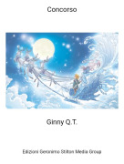 Ginny Q.T. - Concorso