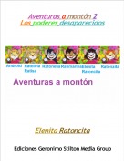 Elenita Ratoncita - Aventuras a montón 2
Los poderes desaparecidos