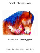 Colettina Formaggina - Cavalli che passione