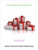 Gorgoele24 - Il compleanno di Geronimo