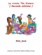 Kim_love - La rivista Téa Sisters{ Seconda edizione }