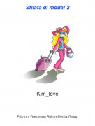 Kim_love - Sfilata di moda! 2