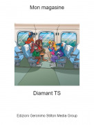 Diamant TS - Mon magasine