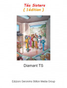 Diamant TS - Téa Sisters{ 1édition }