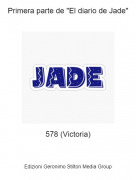 578 (Victoria) - Primera parte de "El diario de Jade"