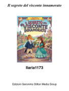 Ilaria1173 - Il segreto del visconte innamorato