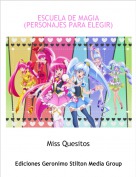 Miss Quesitos - ESCUELA DE MAGIA 
(PERSONAJES PARA ELEGIR)