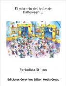 Periodista Stilton - El misterio del baile de Halloween...