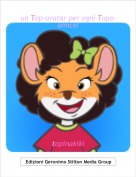 topinakiki - un Top-avatar per ogni Topo-amico!