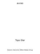 Topo Star - avviso