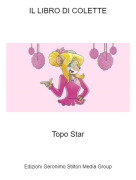 Topo Star - IL LIBRO DI COLETTE