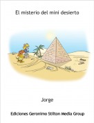 Jorge - El misterio del mini desierto