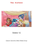 Sisters 12 - Tea Sisters