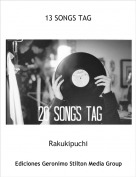 Rakukipuchi - 13 SONGS TAG
