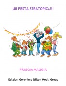 PRIGGIA MAGGIA - UN FESTA STRATOPICA!!!