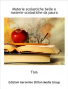 Taia - Materie scolastiche belle e materie scolastiche da paura