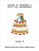 topilla  8 - NOTIZIE  DI  GERONIMO  E  PATTY  SUL  MATRIMONIO
