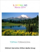 TOPINA FORMAGGINA - IL GIORNALINOMarzo 2014